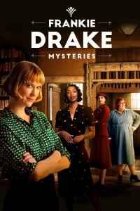 Frenki Dreik paslaptys 3 sezonas / Frankie Drake Mysteries season 3 online nemokamai