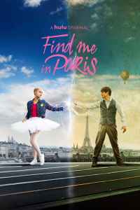 Susirask mane Paryžiuje 2 sezonas / Find Me in Paris season 2 online