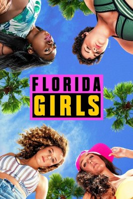 Merginos Floridoje / Florida Girls 1 sezonas