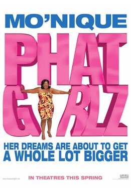 Šaunios merginos / Phat Girlz (2006)