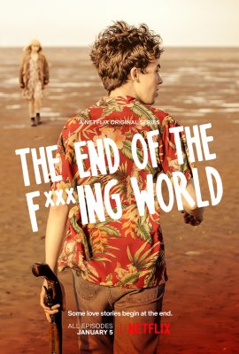 Suknisto pasaulio pabaiga (1 Sezonas) / The End of the F***ing World (Season 1) (2017-2018) online