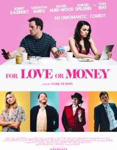 Iš meilės ar dėl pinigų / For Love or Money online 2019