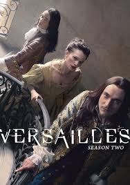 Versalio rūmai 2 sezonas / Versailles season 2 online